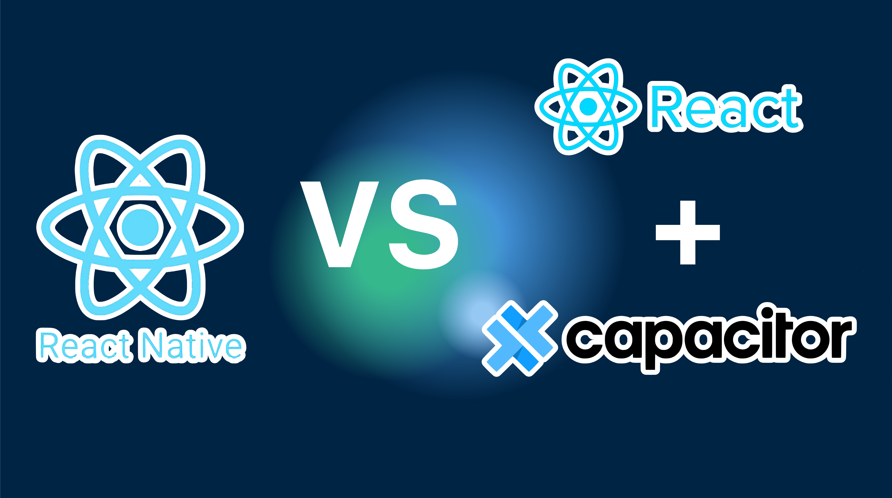 blog illustration Comparing React Native vs Capacitor